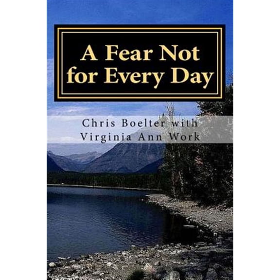 Pre-Owned A Fear Not for Every Day: 365 Devotionals (Paperback) 1497378427 9781497378421