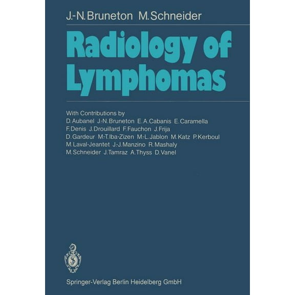 Radiology of Lymphomas, (Paperback)
