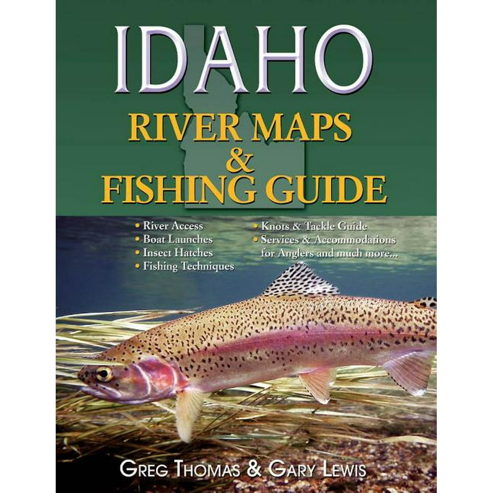 Idaho River Maps & Fishing Guide (Revised & Resized 2015) (Paperback