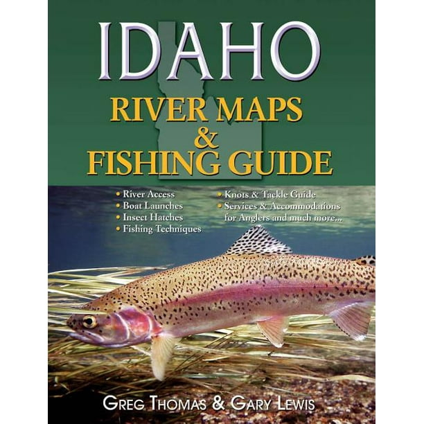 Idaho River Maps & Fishing Guide (Revised & Resized 2015) (Paperback
