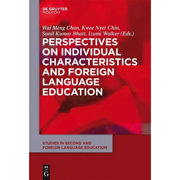 Studies in Second and Foreign Language E Perspectives on Individual Characteristics and Foreign Language Education, Book 6, (Hardcover)
