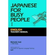 Japanese for Busy People Vol. 1 : English, Used [Paperback]