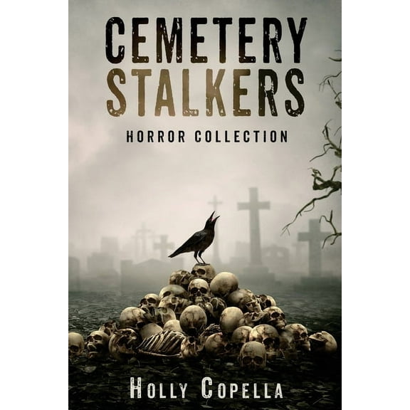 Cemetery Stalkers : Horror Collection