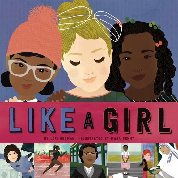 Like a Girl, (Hardcover)