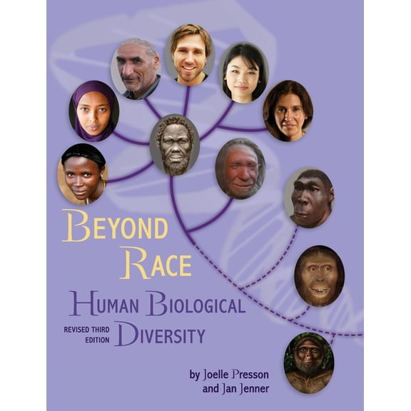 Beyond Race: Human Biological Diversity, (Paperback)