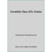 Incredibly Easy Silly Snacks, Used [Hardcover]