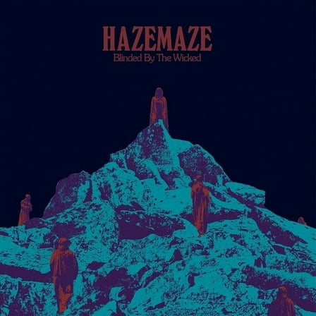 Hazemaze - Blinded By The Wicked - Music & Performance - Vinyl