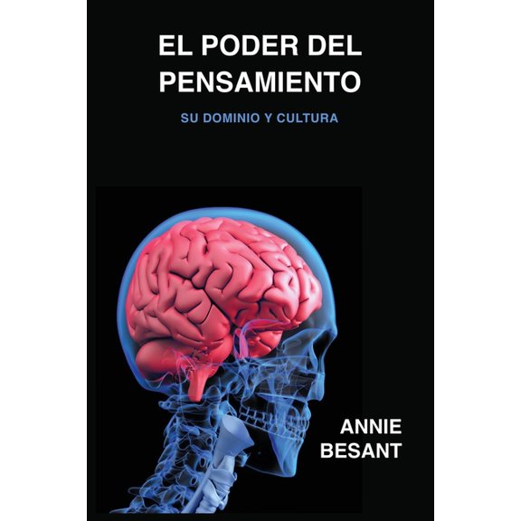 El poder del pensamiento, (Paperback)