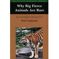 thumbnail image 1 of Pre-Owned Why Big Fierce Animals Are Rare: An Ecologist's Perspective (Paperback) 0691023646 9780691023649, 1 of 1