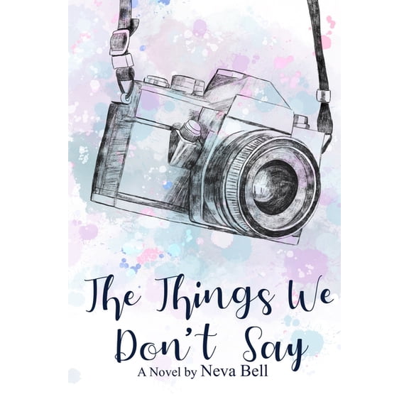 The Things We Don't Say, (Paperback)
