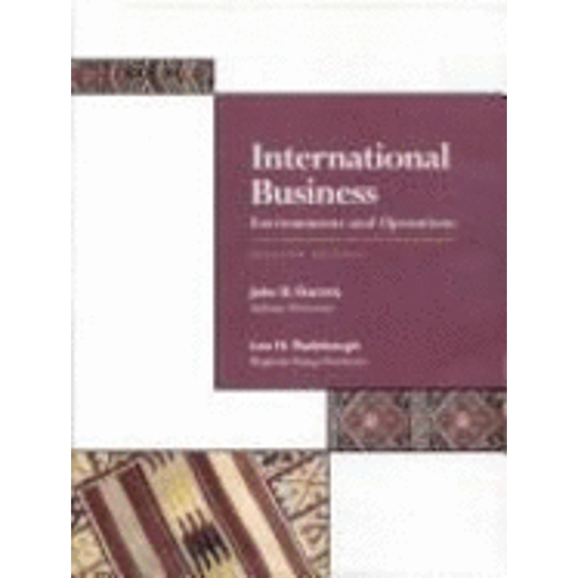Michael Radebaugh Pre-Owned International Business: Environments and Operations ...