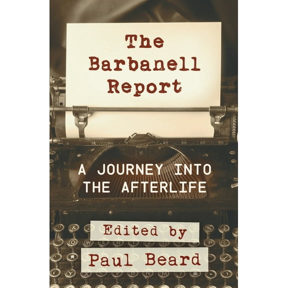 The Barbanell Report: A Journey into the Afterlife, (Paperback)