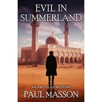 Evil in Summerland: An ABC Files mystery, (Paperback)