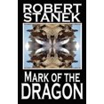 thumbnail image 2 of Mark of the Dragon Couverture Rigide – 2021 par Robert Stanek, 2 of 2