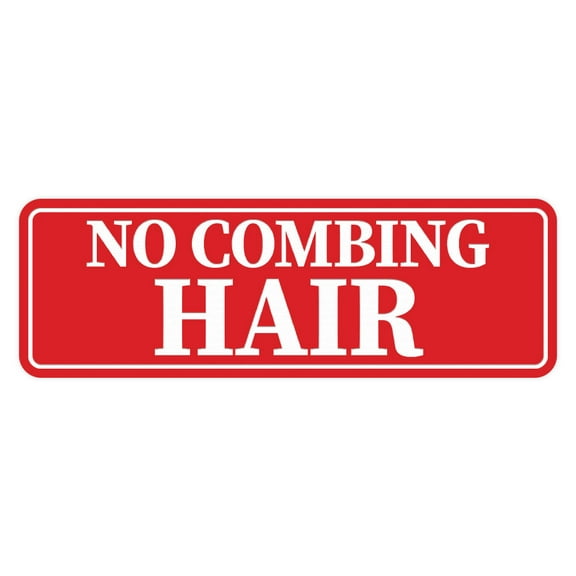 Signs ByLITA Standard No combing hair Sign (Red) - Large