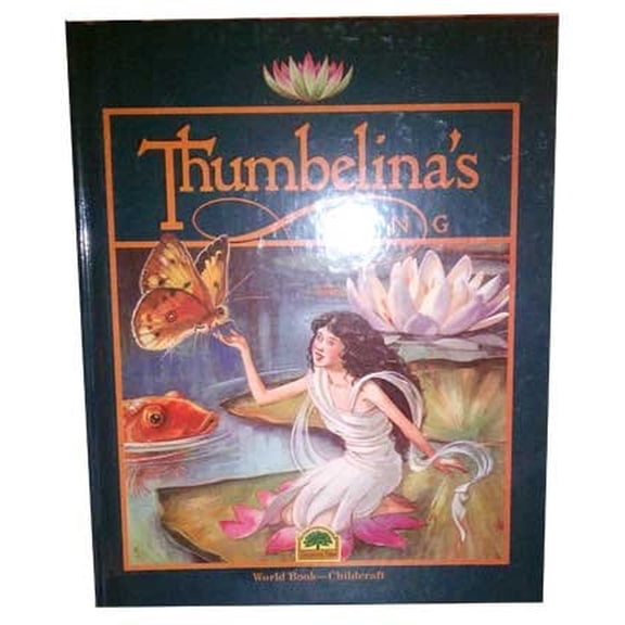 Pre-Owned Thumbelina's Song (Hardcover) 0716616017 9780716616016
