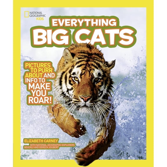 Pre-Owned National Geographic Kids Everything Big Cats (Paperback) 1426308051 9781426308055