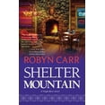 thumbnail image 1 of Pre-Owned Shelter Mountain (Virgin River Trilogy, Book 2) (Paperback) 077832429X 9780778324294, 1 of 1