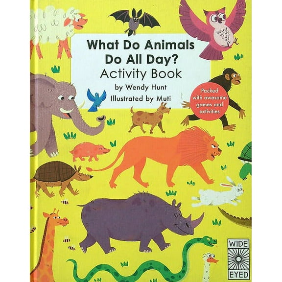 What Do Animals Do All Day? Activity Book
