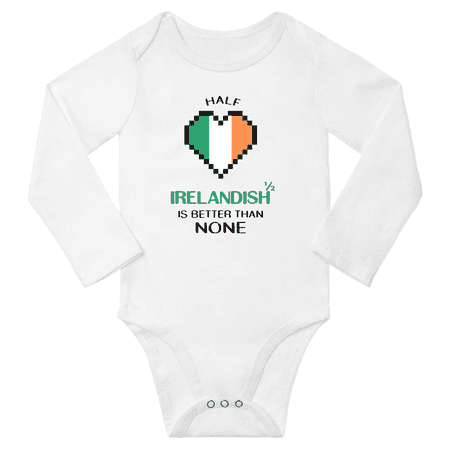 

1/2 Half Irelandish is Better Than None Cute Baby Long Slevve Rompers Bodysuit (White 3-6 Months)