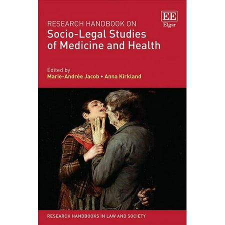 UPC: 9781786437976 | Research Handbooks in Law and Society: Research Handbook on Socio-Legal Studies of Medicine and Health (Hardcover)