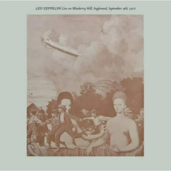 Led Zeppelin Live On Blueberry Hill, Inglewood, Sept 4, 1970 (Vinyl Record) 12" Album