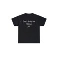 thumbnail image 1 of Don't Bully Me i'll Come adult unisex Shirt, Dank Meme Quote Shirt out of Pocket Humor T-shirt Funny Saying Y2k unisex Gift, Cotton Top, 1 of 7