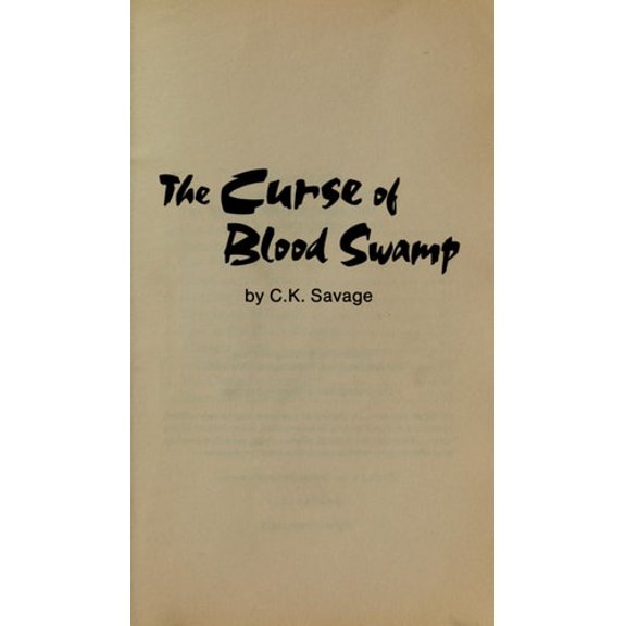 Pre-Owned Curse of Blood Swamp (Paperback) 087406466X 9780874064667