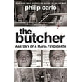 thumbnail image 2 of The Butcher: Anatomy of a Mafia Psychopath, (Paperback), 2 of 3