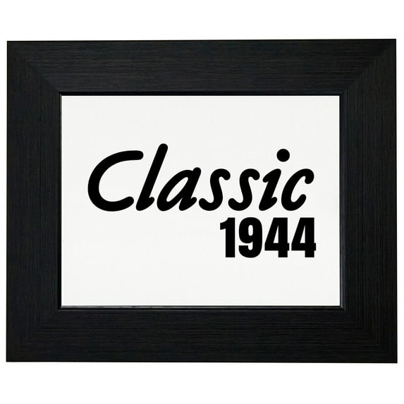 73rd Birthday Gift - Born In 1944 - Vintage Classic Framed Print Poster Wall or Desk Mount Options