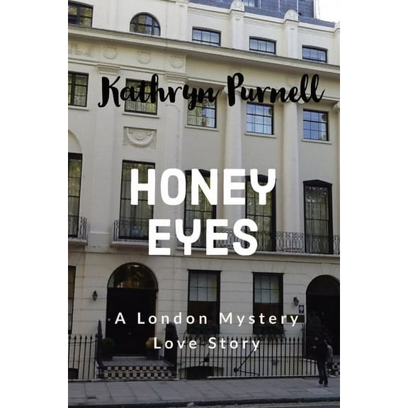 Honey Eyes: A London Mystery Love Story, (Paperback)