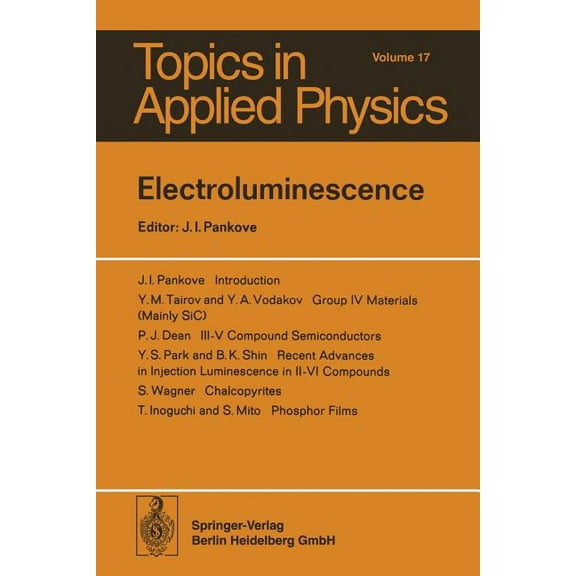 Springer Proceedings in Physics Electroluminescence, Book 17, (Paperback)
