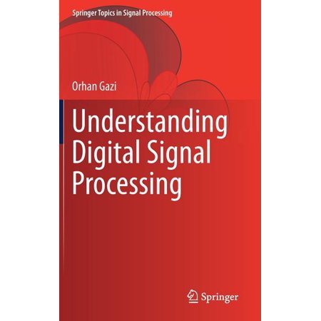 ISBN 9789811049613 product image for Springer Topics in Signal Processing: Understanding Digital Signal Processing (S | upcitemdb.com