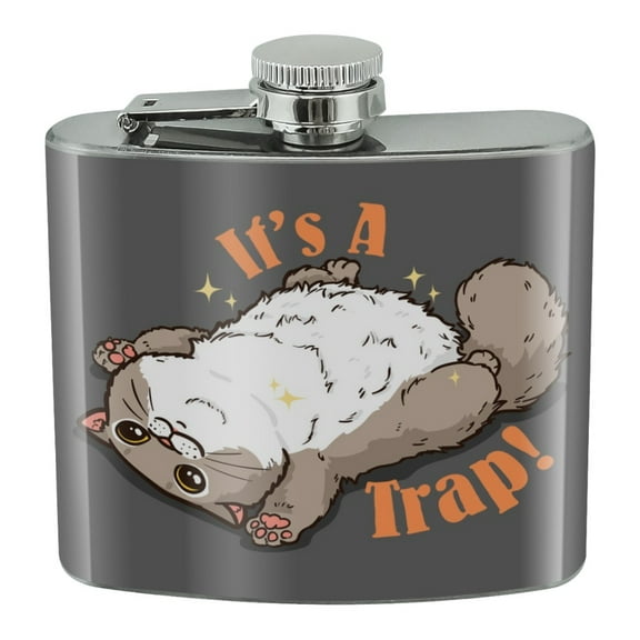 It's a Trap Cat Belly Rubs Funny Stainless Steel 5oz Hip Drink Kidney Flask