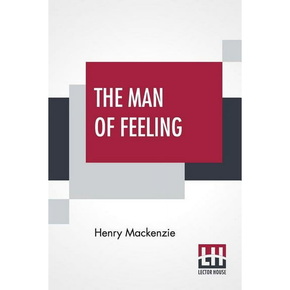 The Man Of Feeling, (Paperback)