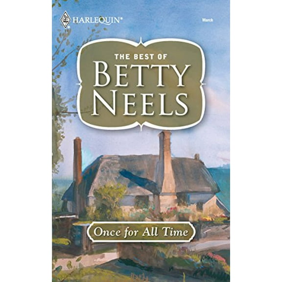 Pre-Owned Once for All Time (The Best of Betty Neels) Paperback