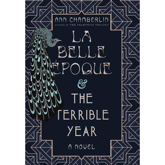 Pre-Owned La Belle poque & The Terrible Year (Hardcover) 1960090879 9781960090874