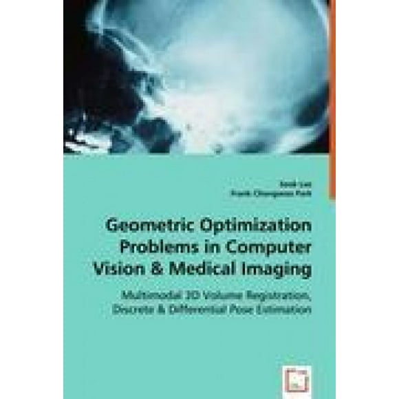 Problèmes d'Amélioration Géométrique en Vision Informatique et Imagerie Médicale