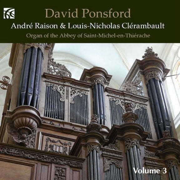 David Ponsford - French Organ Music 3 - Music & Performance - CD