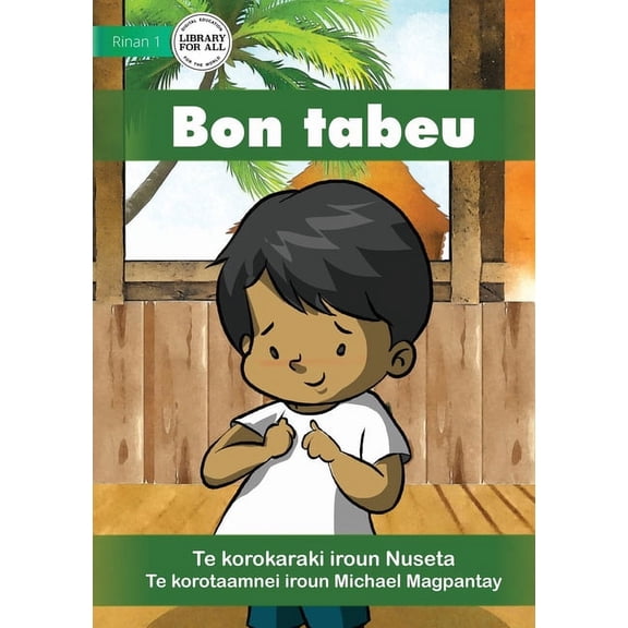 My Responsibility - Bon tabeu (Te Kiribati), (Paperback)