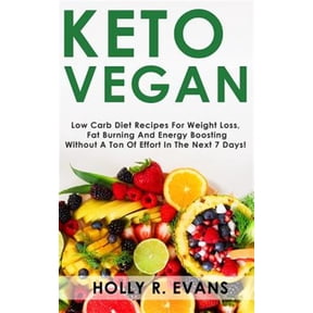 Pre-Owned Keto Vegan: Low Carb Dit Recipes Fr Wight L, Burn Fat, Boost Your Energy. Recipes for Ra