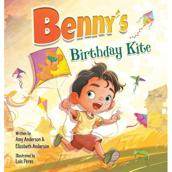 Benny's Birthday Kite, (Hardcover)