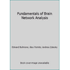Fundamentals of Human Imaging Connectomics, Used [Hardcover]
