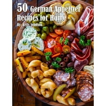 50 German Appetizer Recipes for Home, (Paperback)