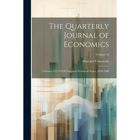 The Quarterly Journal of Economics (Paperback)