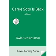 Carrie Soto Is Back : A Novel (Paperback)