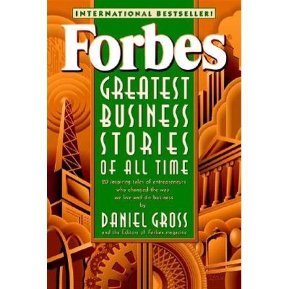 Pre-Owned Forbes Greatest Business Stories of All Time (Paperback) 0471196533 9780471196532
