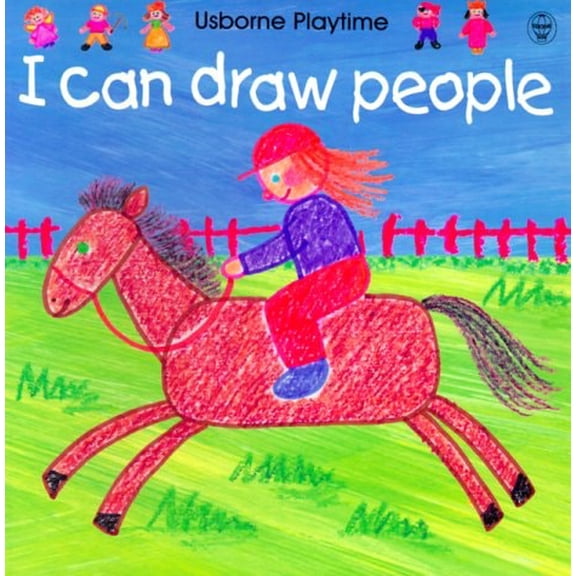 Pre-Owned I Can Draw People (Usborne Playtime) (Paperback) 074603704X 9780746037041