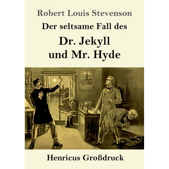 Der seltsame Fall des Dr. Jekyll und Mr. Hyde (GroÃƒÂŸdruck)