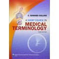 thumbnail image 1 of Pre-Owned A Short Course in Medical Terminology, 1 of 1